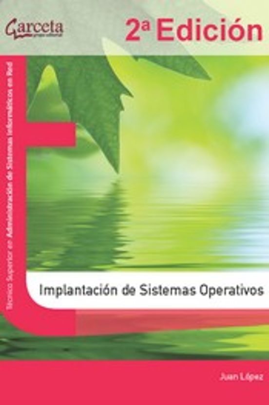 Implantación De Sistemas Operativos 2.ª Edición