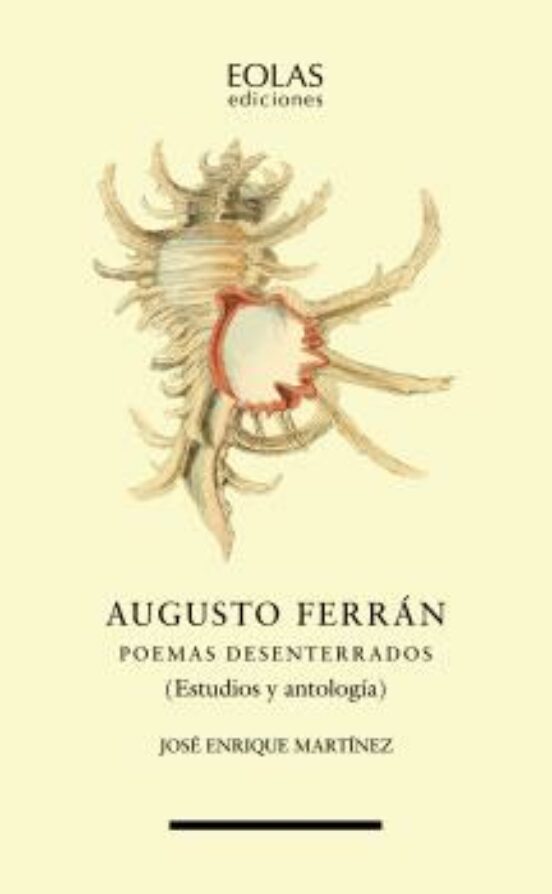 Augusto Ferrán. Poemas Desenterrados