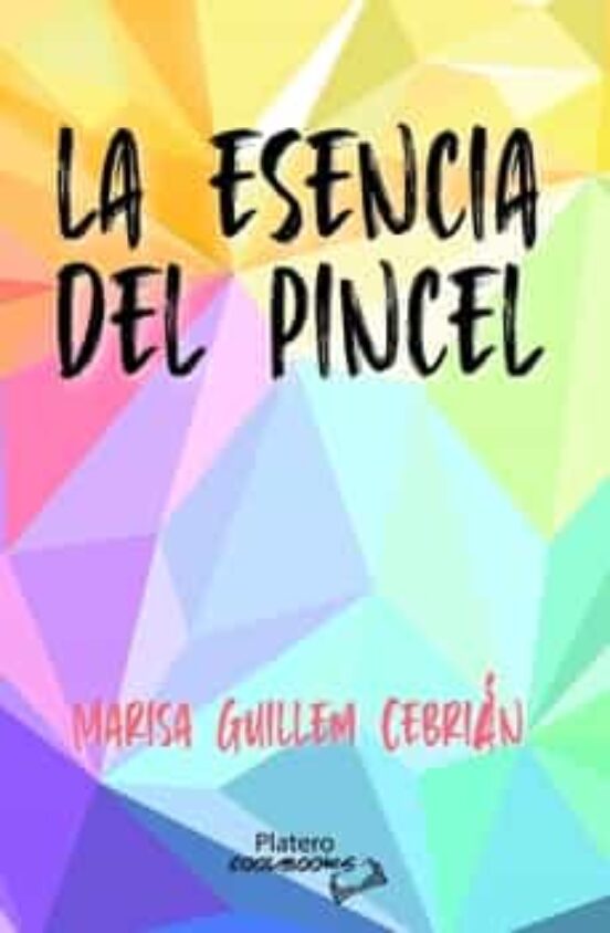 La Esencia Del Pincel