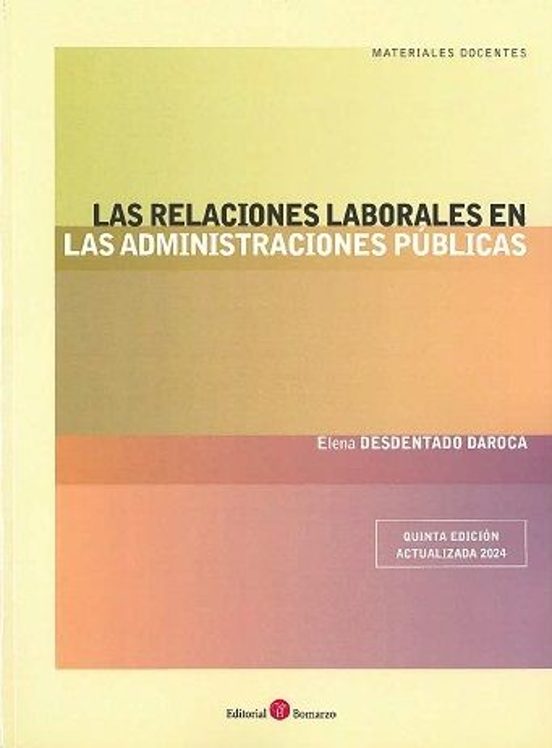 Relaciones Laborales En Las Administraciones Públicas 2024