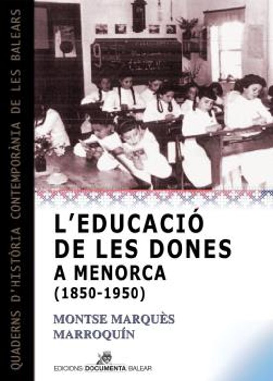 L Educacio De Les Dones A Menorca