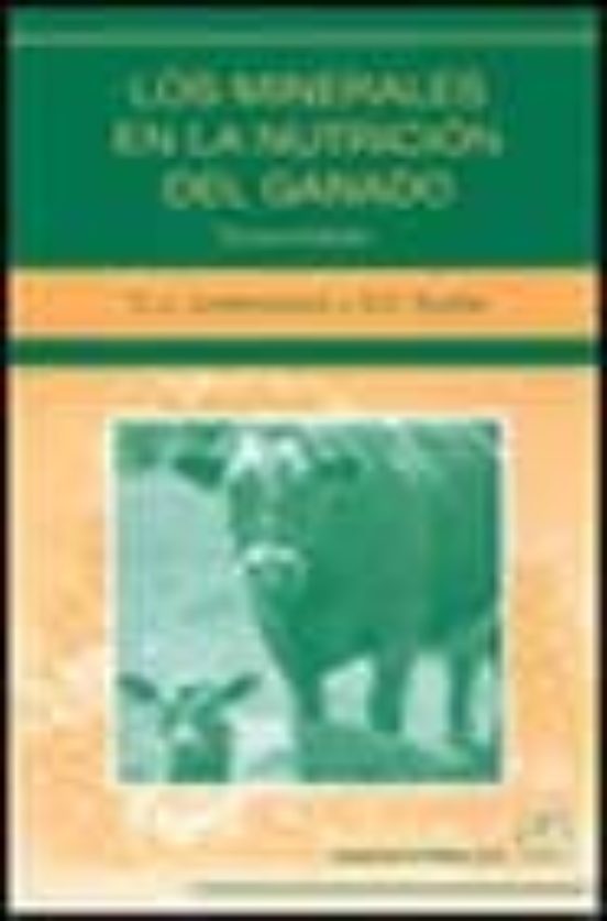 Los Minerales En La Nutricion Del Ganado