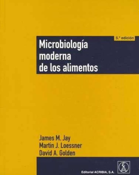 Microbiologia Moderna De Los Alimentos