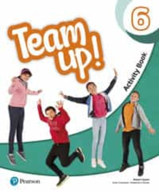 Team Up! 6 Activity Book Print&Digital Interactive Activity Book -Online Practice Access Code