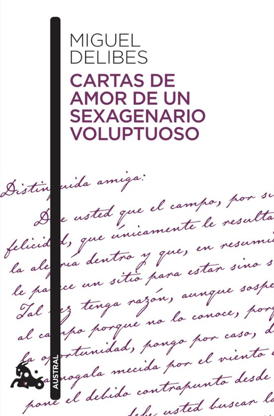 Cartas De Amor De Un Sexagenario Voluptuoso