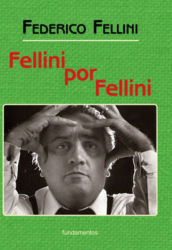 Fellini Por Fellini