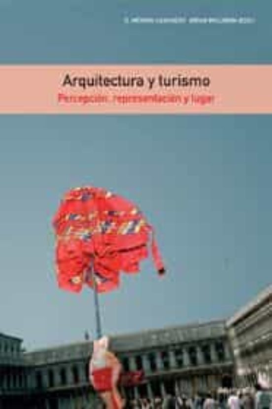 Arquitectura Y Turismo
