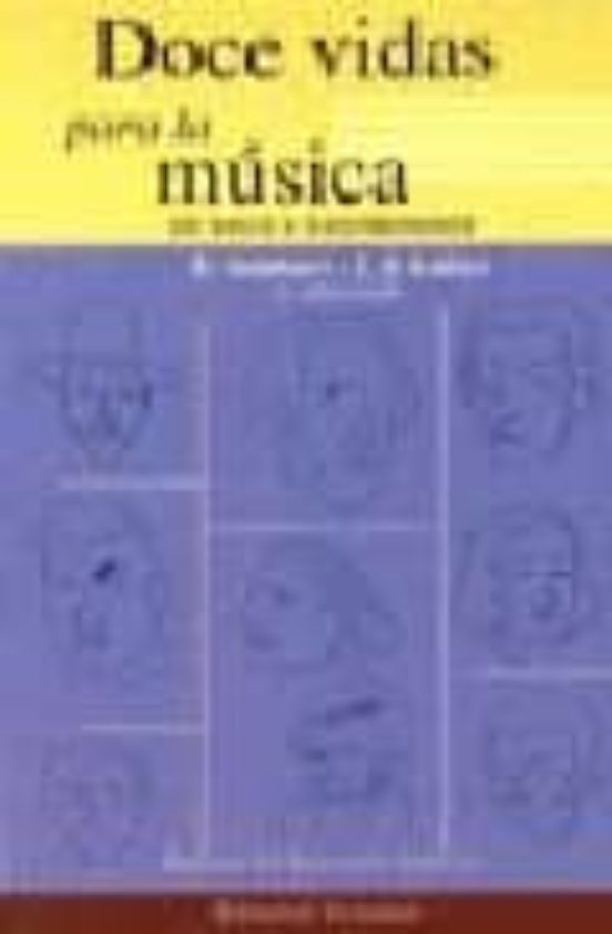 Doce Vidas Para La Musica