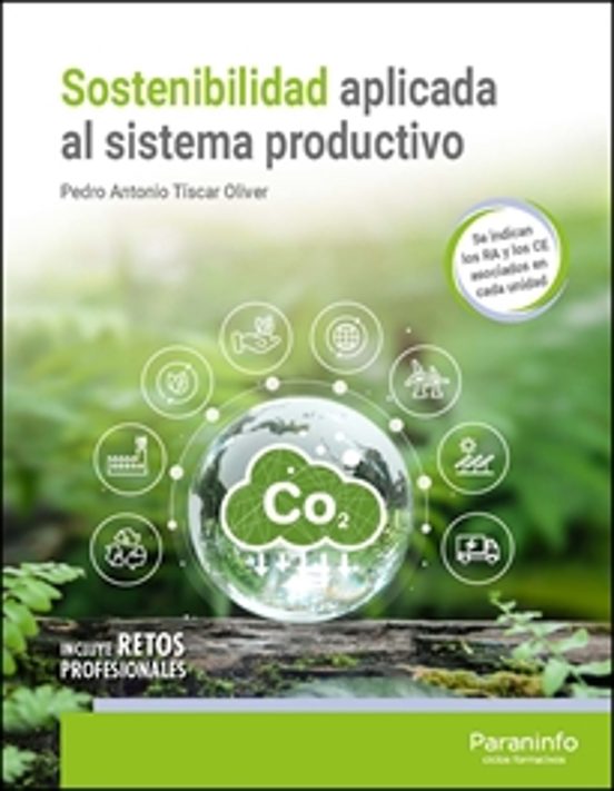 Sostenibilidad Aplicada Al Sistema Productivo