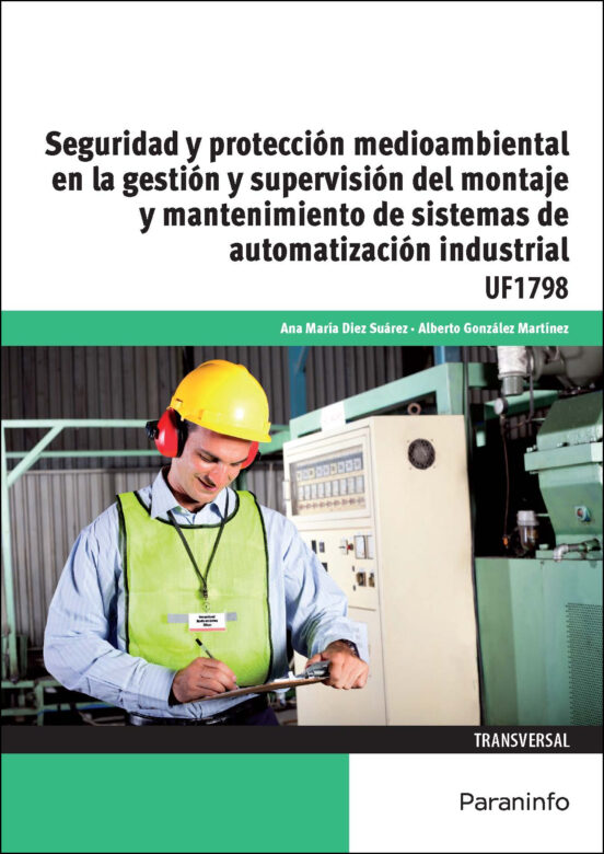 Seguridad Y Protección Medioambiental En La Gestión Y Supervi