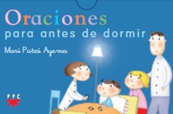 Buenas Noches Señor. Oraciones Para Antes De Dormir