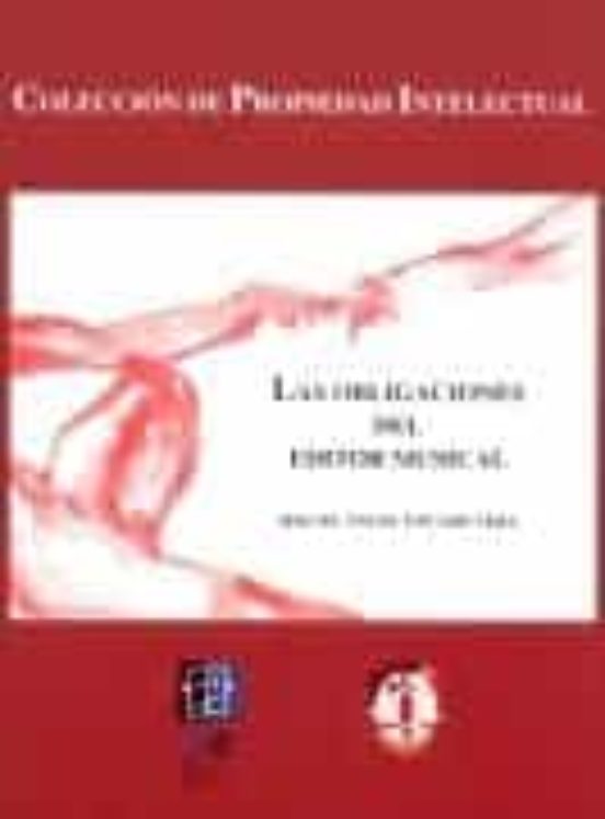 Las Obligaciones Del Editor Musical