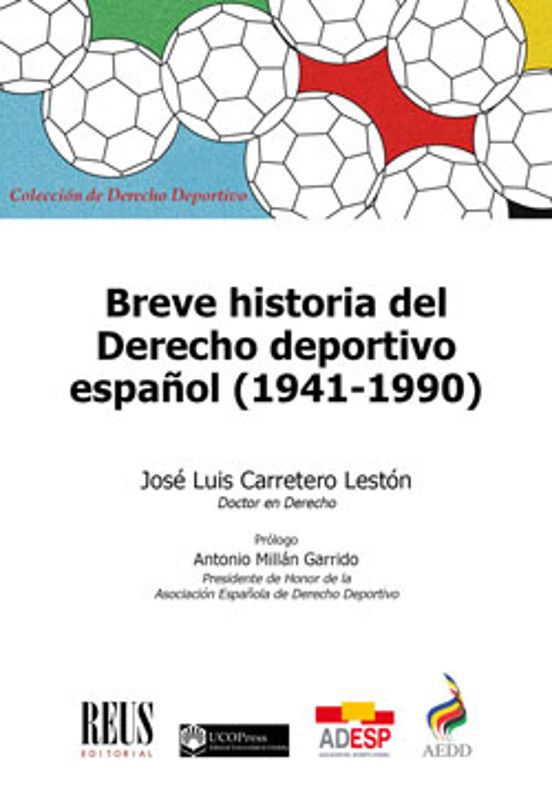 Breve Historia Del Derecho Deportivo Español