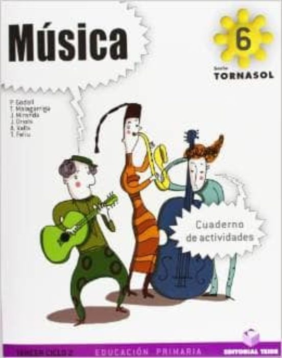 Cuaderno De Actividades Musica 6 Tornasol