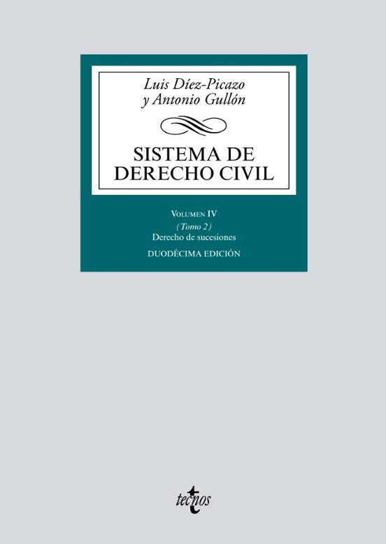 Sistema De Derecho Civil : Derecho De Sucesiones