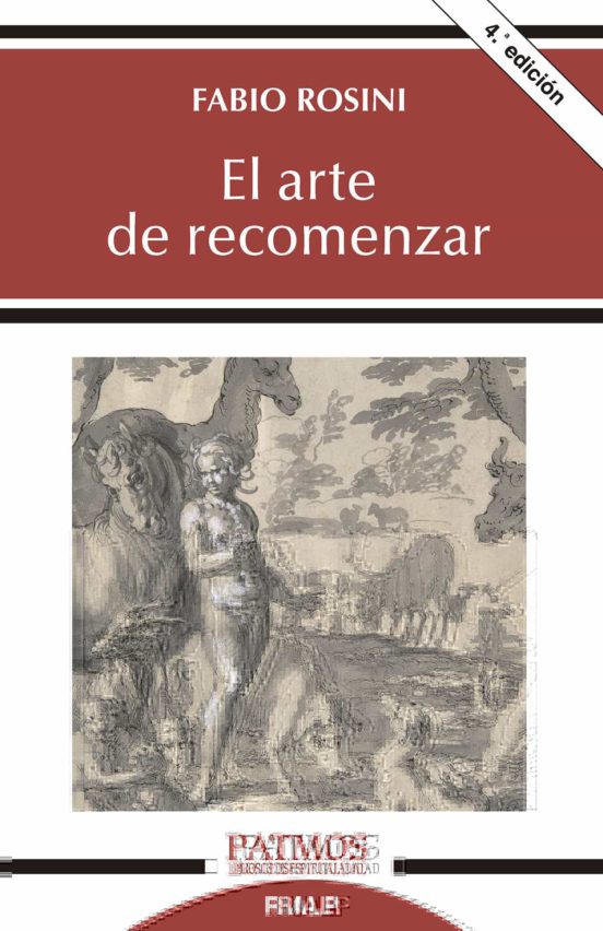 El Arte de Recomenzar: Los Seis Dias de la Creaciion y el Inicio del D