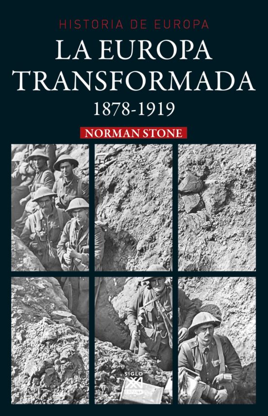 La Europa Transformada: 1878- 1919