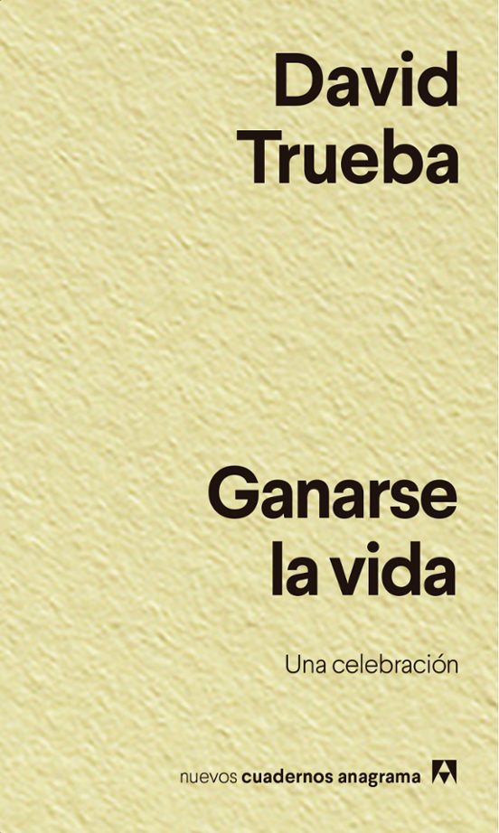 Ganarse La Vida