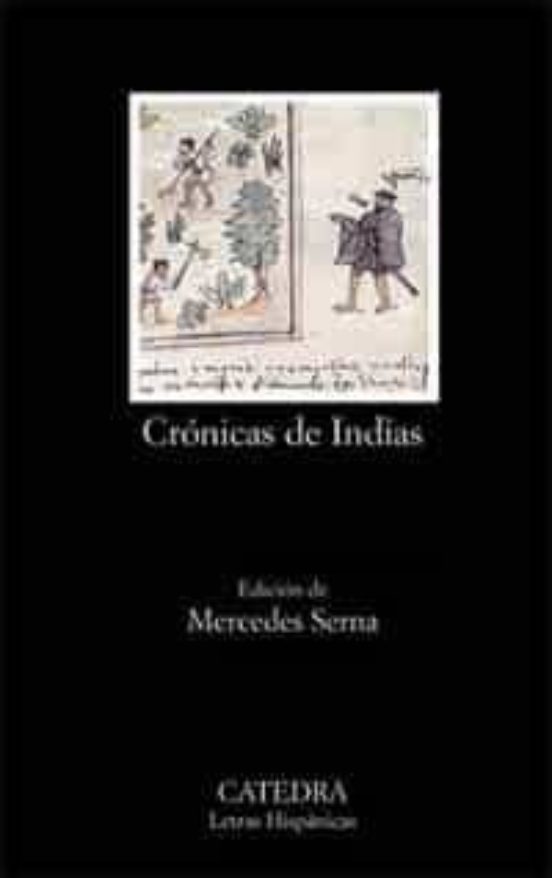 Cronicas De Indias: Antologia