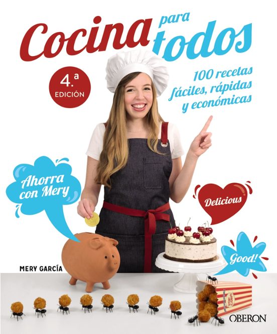Cocina Para Todos: 100 Recetas Faciles Rapidas Y Economicas