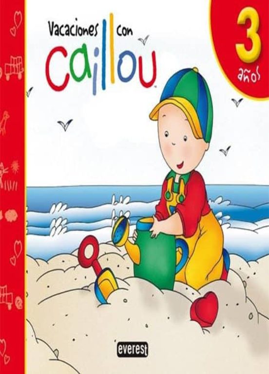 En Vacaciones Con Caillou 3 Años
