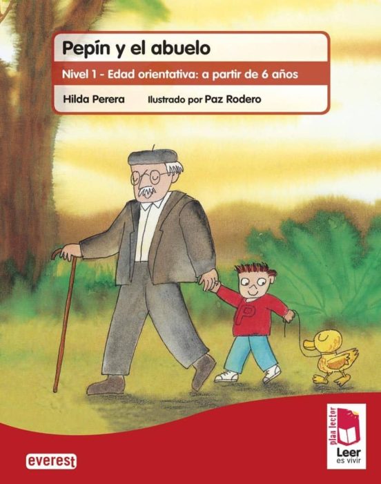 Plan Lector Leer Es Vivir. Pepín Y El Abuelo. Cuaderno De Lectoescritu
