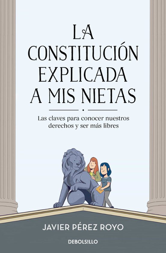 La Constitución Explicada A Mis Nietas