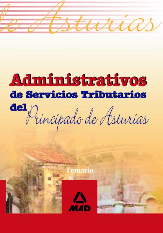 Administrativos De Servicios Tributarios Del Principado De Asturi As