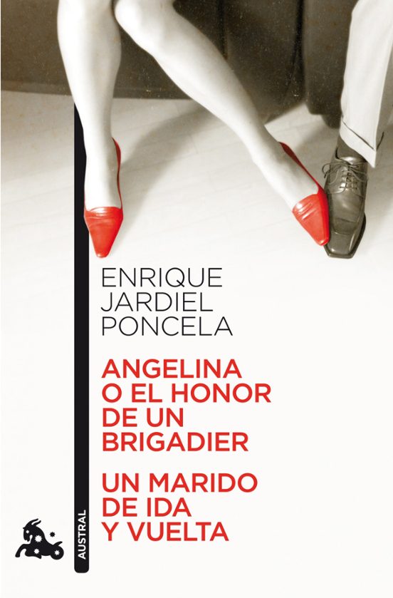 Angelina O El Honor De Un Brigadier / Un Marido De Ida Y Vuelta