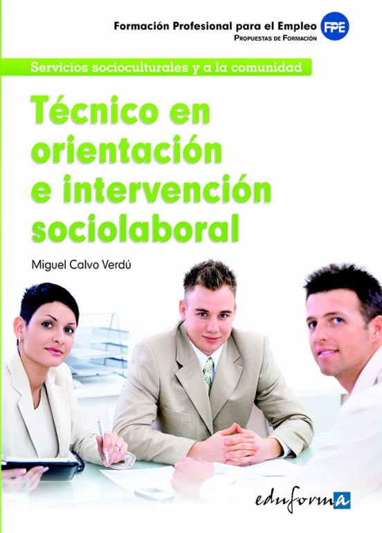 Técnico En Orientación E Intervención Sociolaboral