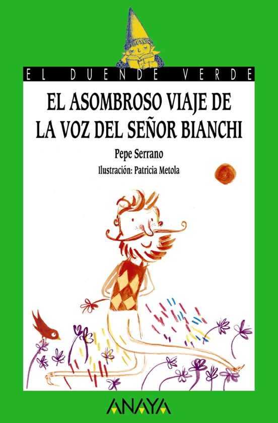 El Asombroso Viaje De La Voz Del Señor Bianchi