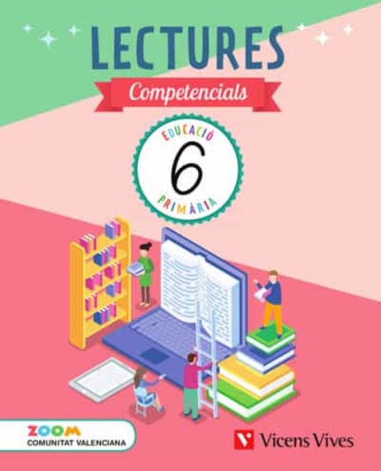 Lectures Competencials 6º Educacio Primaria Zoom Ed 2019 Valencia