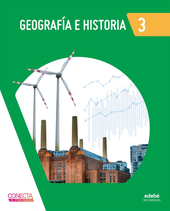 Geografía E Historia 3º Eso Conecta De Otra Manera