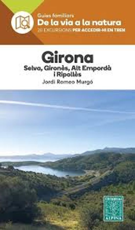 Girona - De La Via A La Natura
