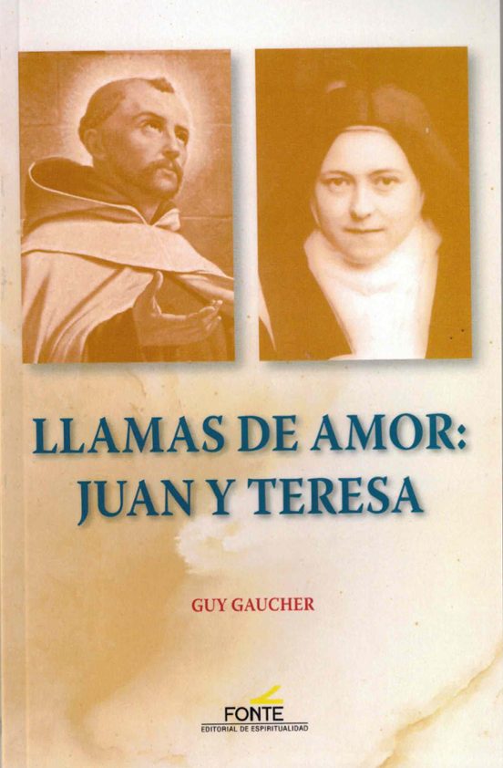 Llamas De Amor: Juan Y Teresa