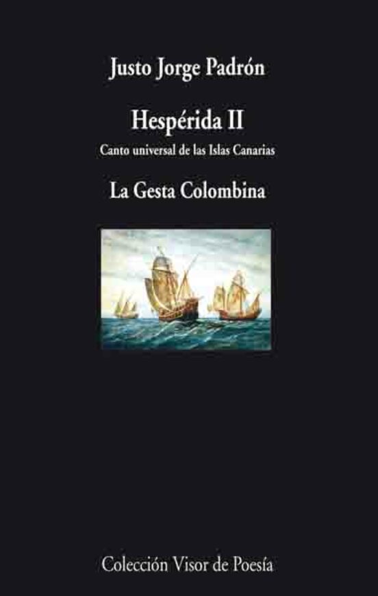 Hesperida II ; la Gesta Colombina