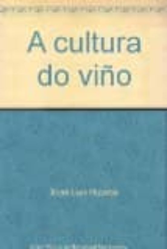 A Cultura Do Viño