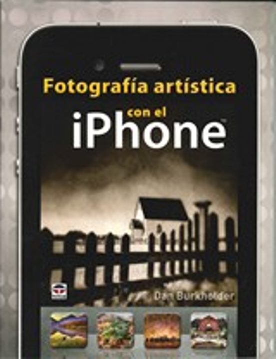 Fotografía Artística Con El IPhone