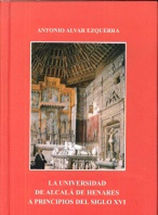 La Universidad De Alcala De Henares A Principios Del Siglo Xvi