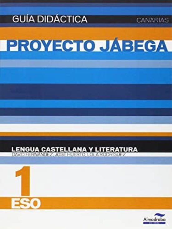 Gd Lengua Castellana y Literatura 1 . Proyecto Jábega