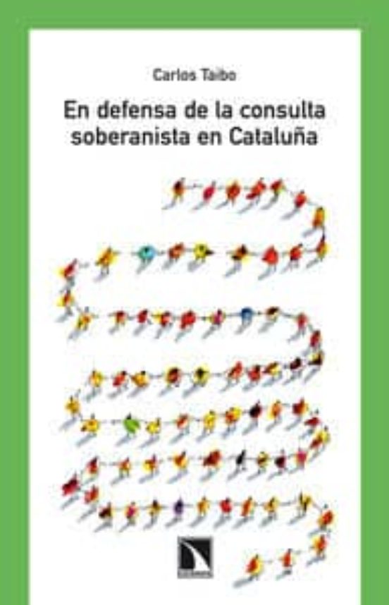 En Defensa De La Consulta Soberanista En Cataluña