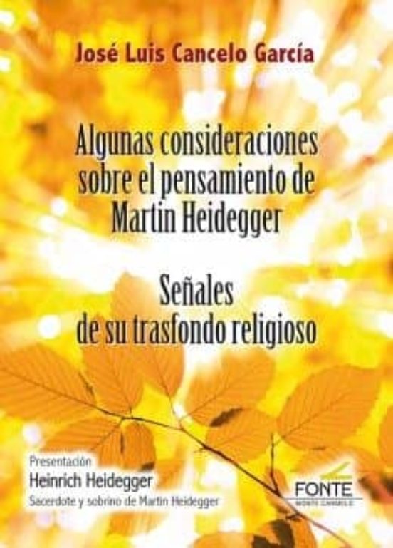 Algunas Consideraciones Sobre El Pensamiento De Martin Heidegger : Señ