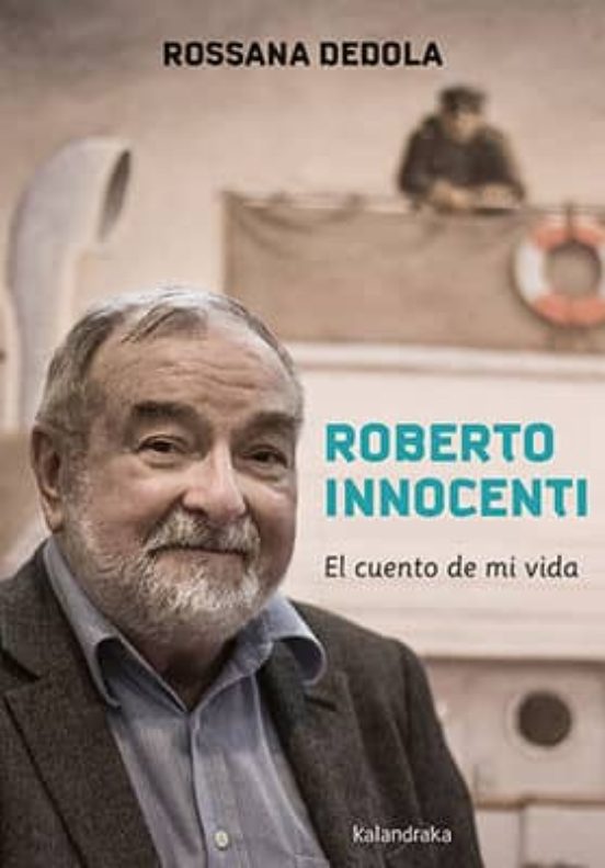 Roberto Innocenti: El Cuento De Mi Vida