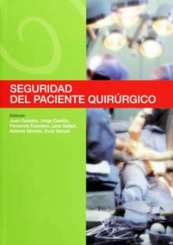 Seguridad Del Paciente Quirugico
