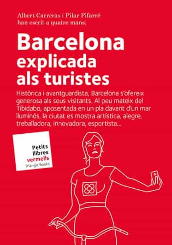 Barcelona Explicat Per Als Turistes Catala