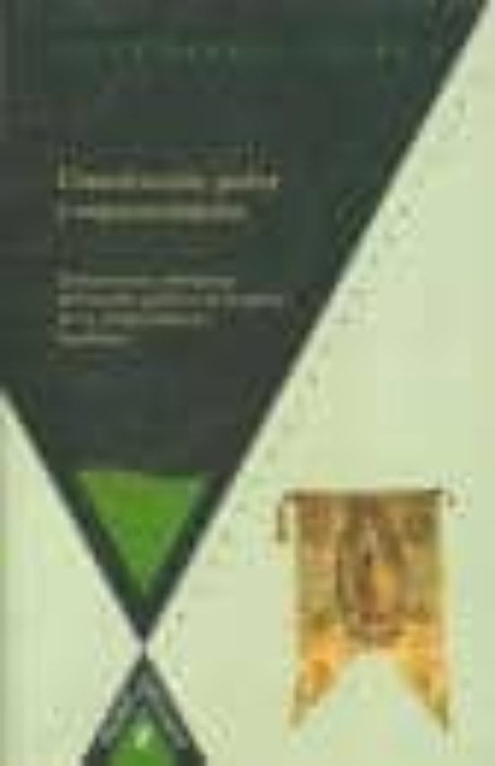 Constitucion Poder Y Representacion: Dimensiones Simbolicas Del Cambio