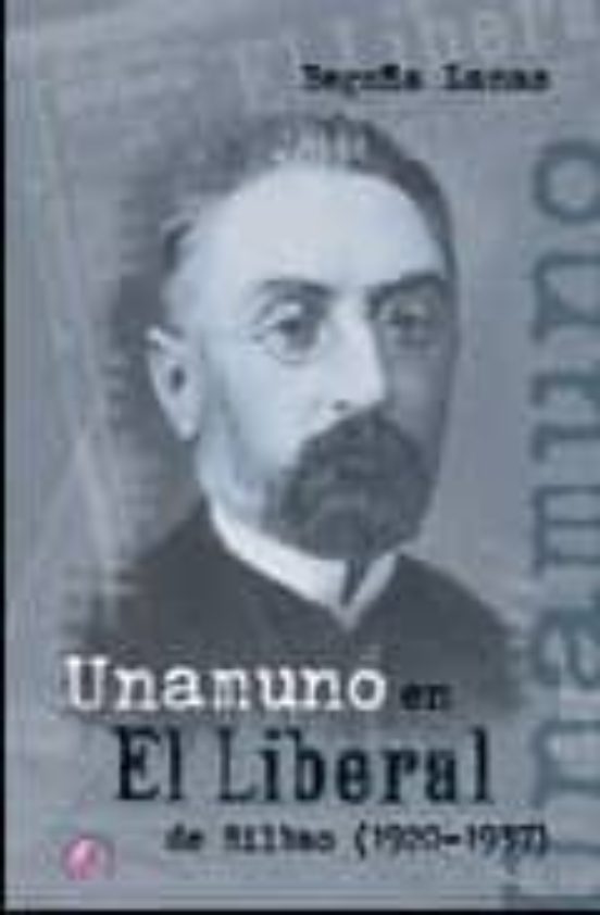Unamuno en el Liberal de Bilbao