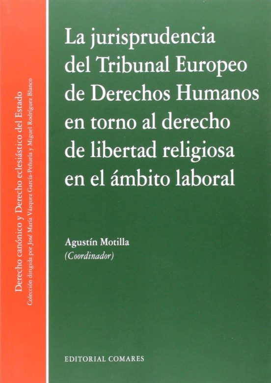 Jurisprudencia Del Tribunal Europeo De Derechos Humanos En Torno Al De