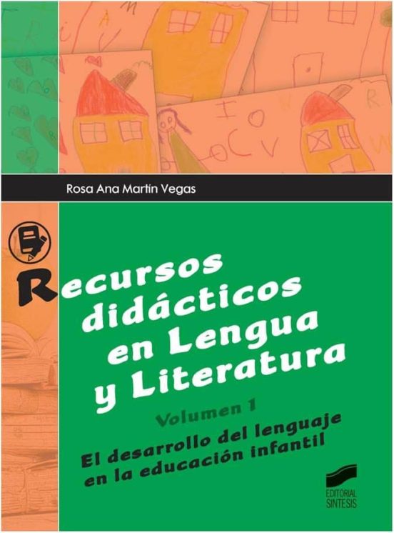 Recursos Didacticos En Lengua Y Literatura : El Desarrollo Del