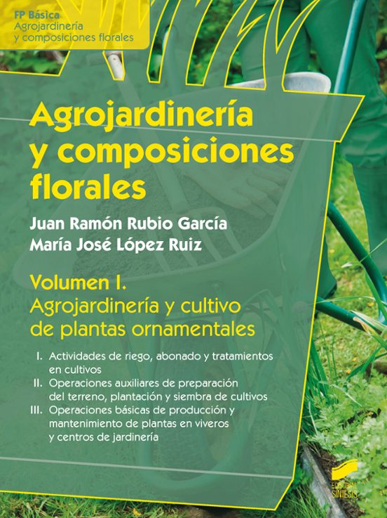 Agrojardineria Y Composiciones Florales : Agrojardineria Y Cul